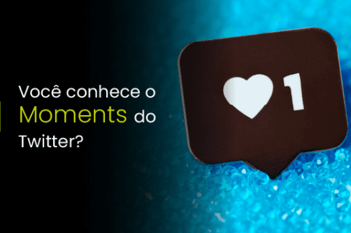 Você conhece o Moments do Twitter?