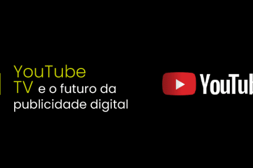 YouTube TV e o futuro da publicidade digital