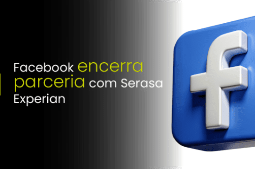 Facebook encerra parceria com Serasa Experian