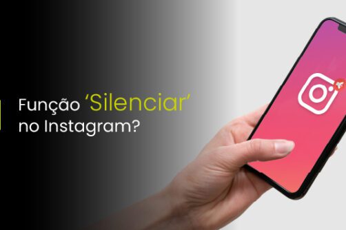 Função ‘Silenciar’ no Instagram?