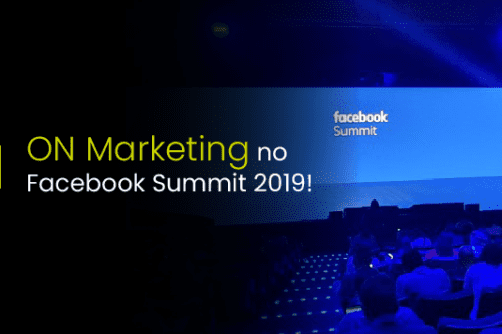 ON Marketing no Facebook Summit 2019!